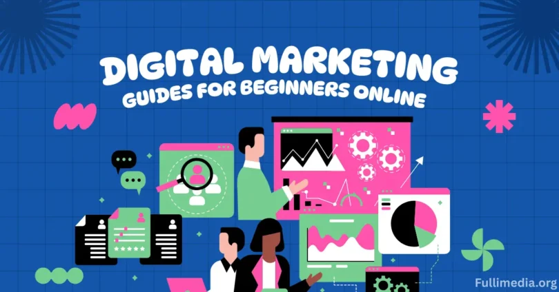 Digital Marketing Guides for Beginners Online
