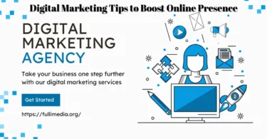 Digital Marketing Tips to Boost Online Presence