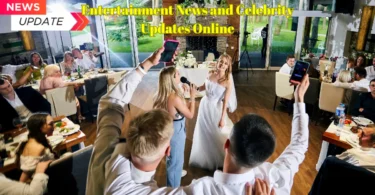Entertainment News and Celebrity Updates Online