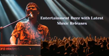 Entertainment Buzz with Latest Music Releases