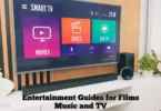 Entertainment Guides for Films Music and TV