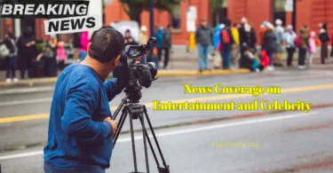 news coverage on entertainment and celebrity